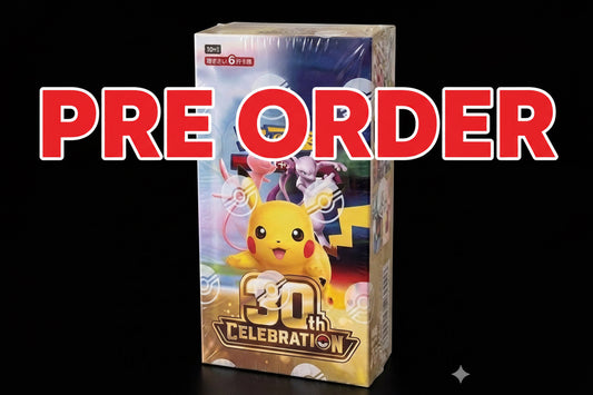 Chinese 30th Anniversary Booster Box (Arriving September 22nd - 24th)